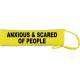 Anxious & Scared Of People - Fluorescent Neon Yellow Dog Lead Slip