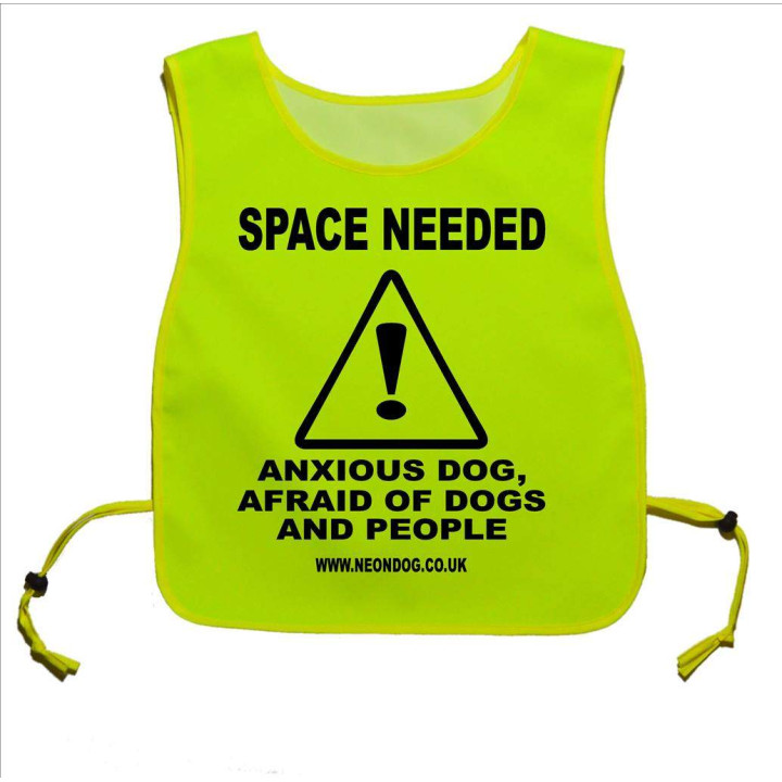 Space Needed anxious dog, afraid of dogs and people - Fluorescent Neon Yellow Tabard