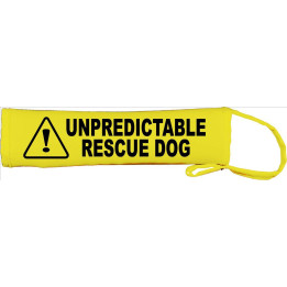 Unpredictable Rescue Dog - Fluorescent Neon Yellow Dog Lead Slip