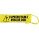 Unpredictable Rescue Dog - Fluorescent Neon Yellow Dog Lead Slip