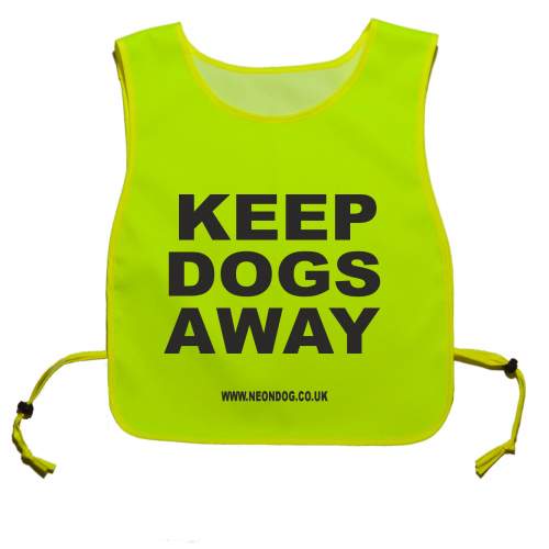KEEP DOGS AWAY - Fluorescent Neon Yellow Tabard