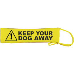 Caution KEEP YOUR DOG AWAY - Fluorescent Neon Yellow Dog Lead Slip