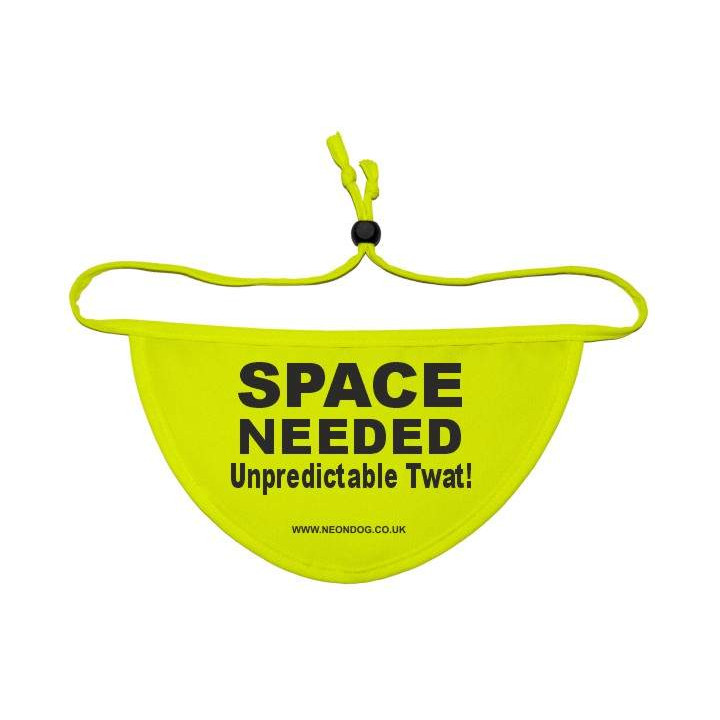 Space Needed Unpredictable Twat! - Fluorescent Neon Yellow Dog Bandana