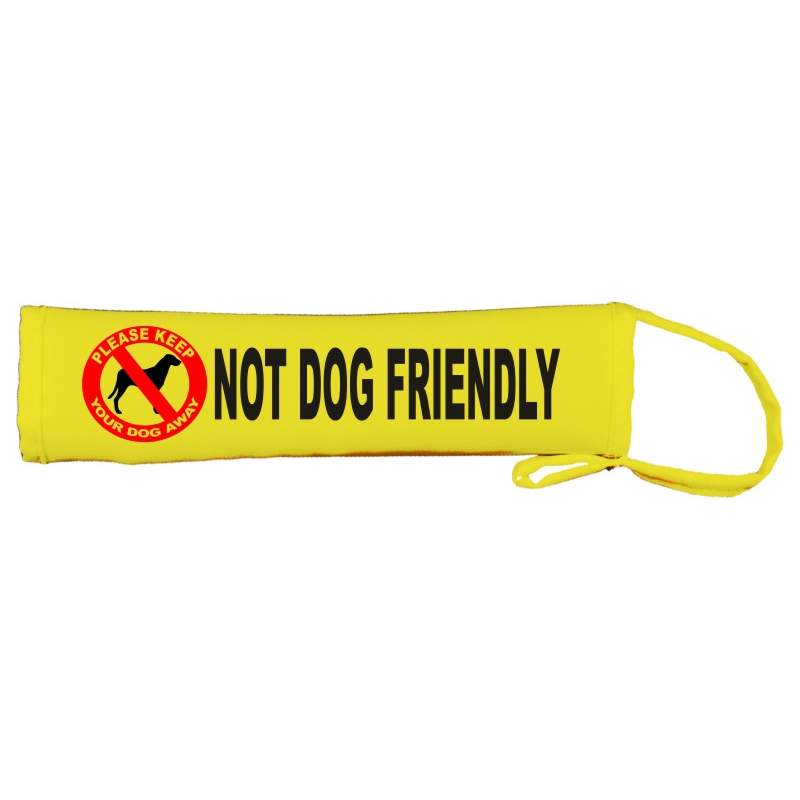 Not Dog Friendly - Fluorescent Neon Yellow Dog Lead Slip