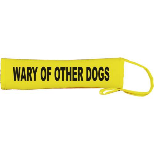 WARY OF OTHER DOGS - Fluorescent Neon Yellow Dog Lead Slip