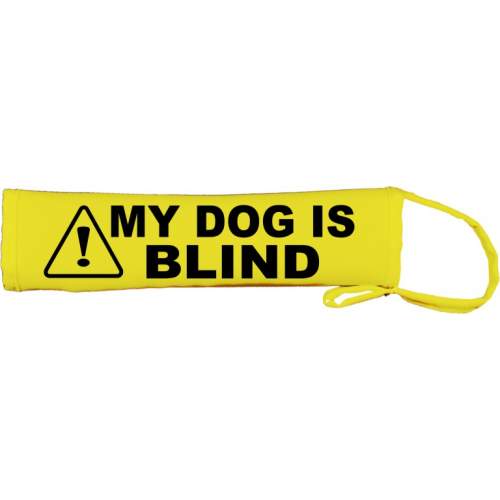Caution My Dog Is Blind - Fluorescent Neon Yellow Dog Lead Slip