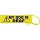 Caution My Dog Is Deaf - Fluorescent Neon Yellow Dog Lead Slip
