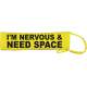I'm Nervous & Need Space - Fluorescent Neon Yellow Dog Lead Slip