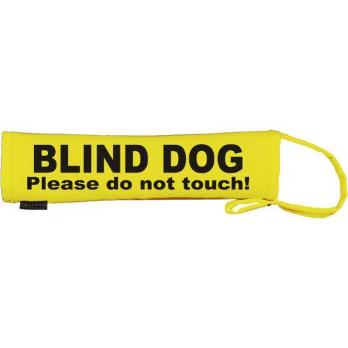 BLIND DOG Please do not touch! - Fluorescent Neon Yellow Dog Lead Slip