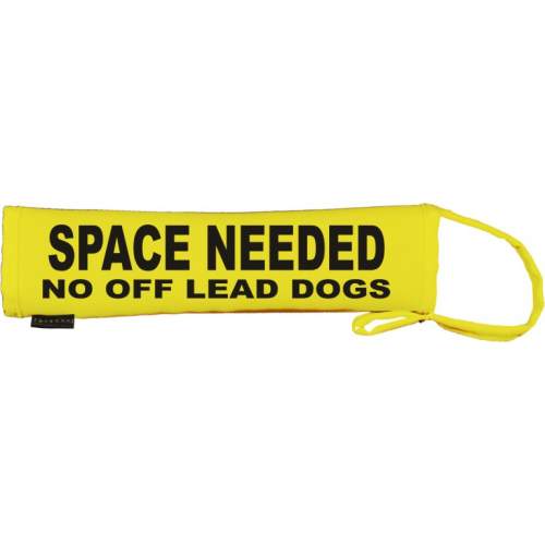 Space Needed No Off Lead Dogs - Fluorescent Neon Yellow Dog Lead Slip
