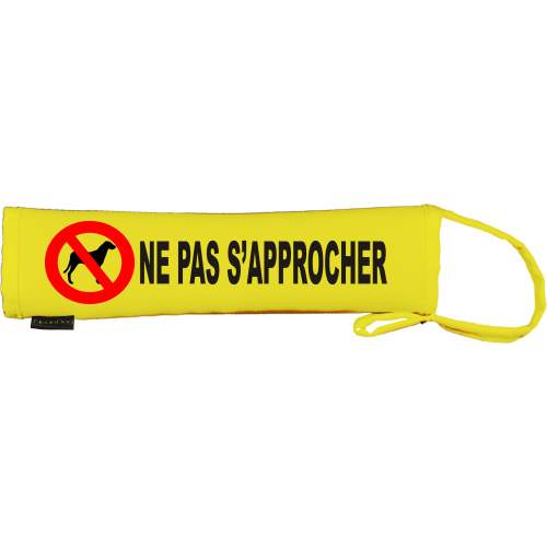 NE PAS S’APPROCHER - French Keep Away - Fluorescent Neon Yellow Dog Lead Slip