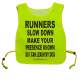 runners slow down and make your presence known so I can leash my dog - Fluorescent Neon Yellow Tabard
