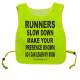 runners slow down and make your presence known so I can leash my dogs - Fluorescent Neon Yellow Tabard