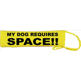 My Dog Requires Space - Fluorescent Neon Yellow Dog Lead Slip