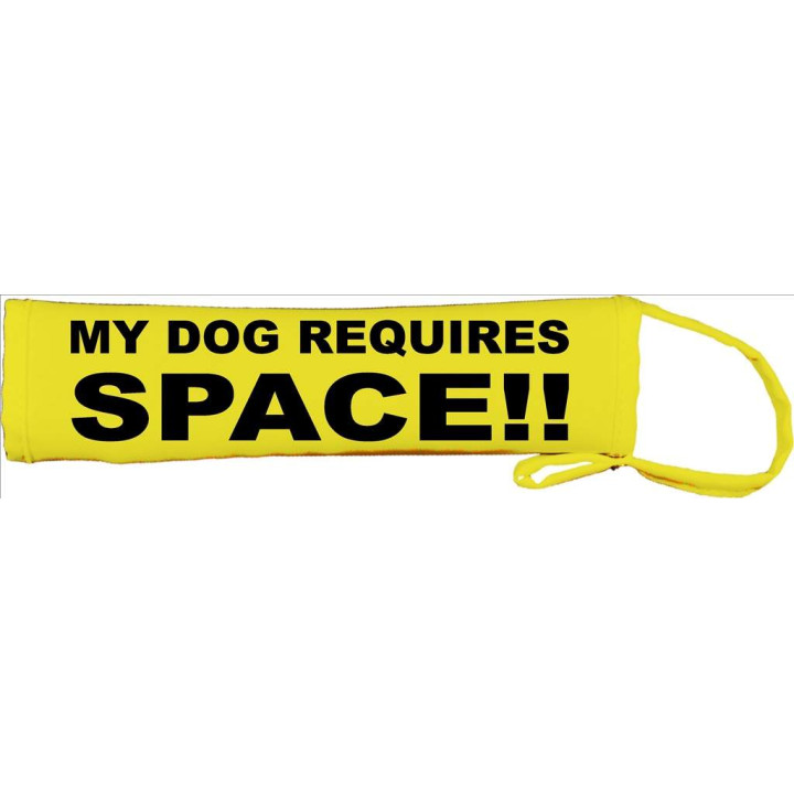 My Dog Requires Space - Fluorescent Neon Yellow Dog Lead Slip