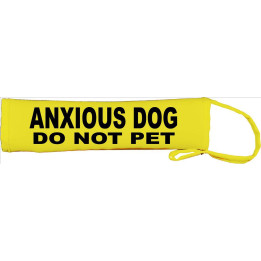 ANXIOUS DOG - DO  NOT PET - Fluorescent Neon Yellow Dog Lead Slip